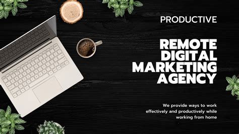 Fully Remote Digital Marketing Agency .